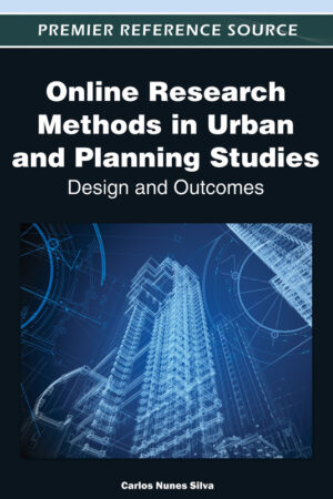 Online Research Methods in Urban and Planning Studies: Design and Outcomes