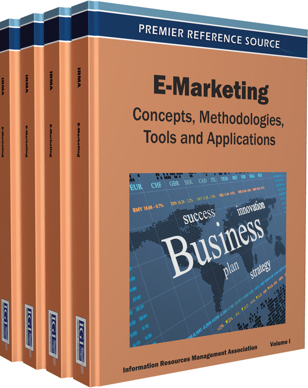 E-Marketing: Concepts, Methodologies, Tools, and Applications