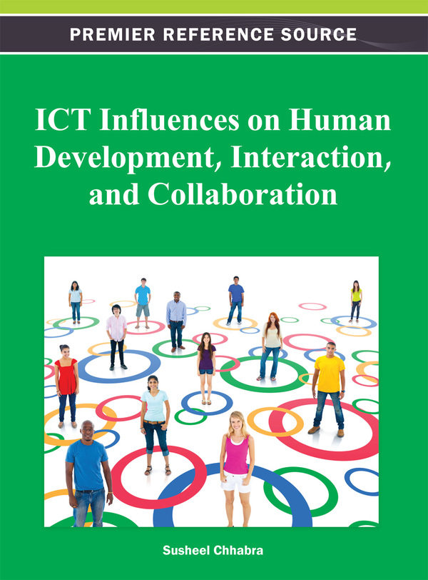ICT Influences on Human Development, Interaction, and Collaboration