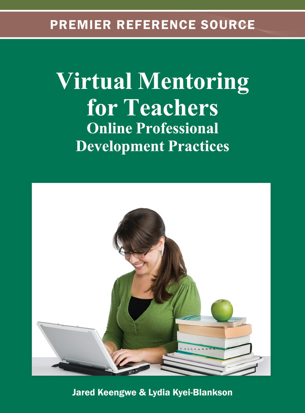 Virtual Mentoring for Teachers: Online Professional Development Practices