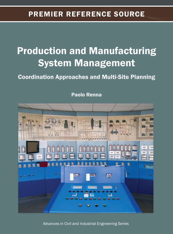 Production and Manufacturing System Management: Coordination Approaches and Multi-Site Planning