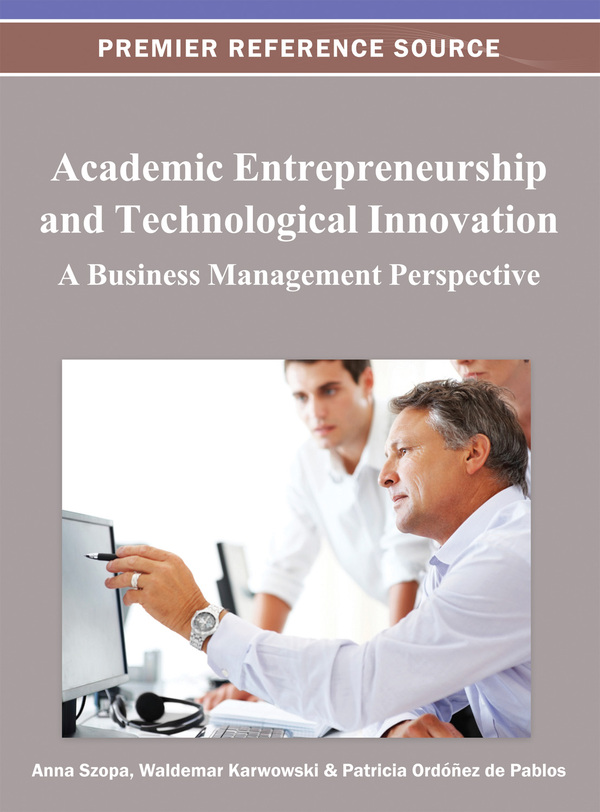 Academic Entrepreneurship and Technological Innovation: A Business Management Perspective