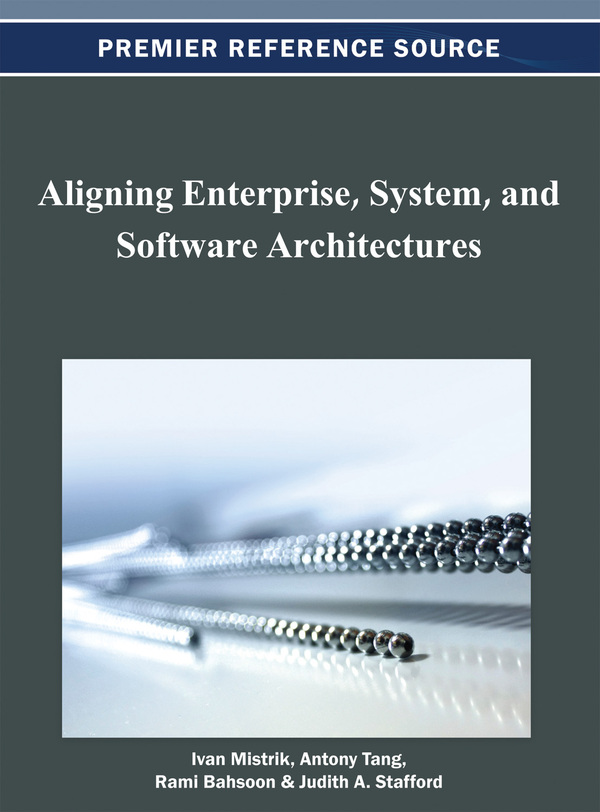 Aligning Enterprise, System, and Software Architectures