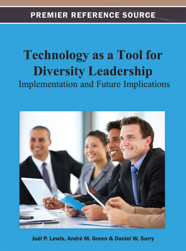 Technology as a Tool for Diversity Leadership: Implementation and Future Implications