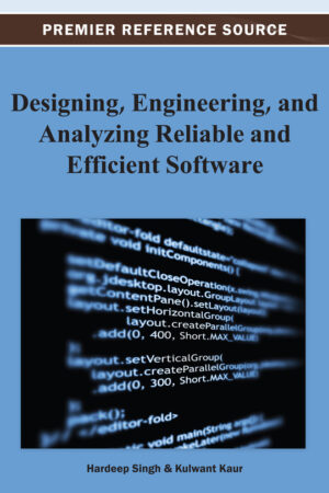 Designing, Engineering, and Analyzing Reliable and Efficient Software