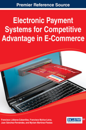Electronic Payment Systems for Competitive Advantage in E-Commerce