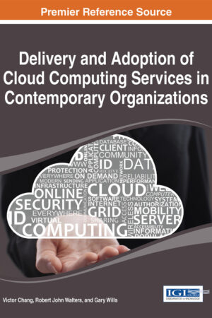 Delivery and Adoption of Cloud Computing Services in Contemporary Organizations