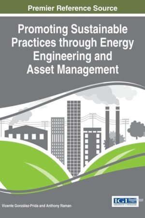 Promoting Sustainable Practices through Energy Engineering and Asset Management