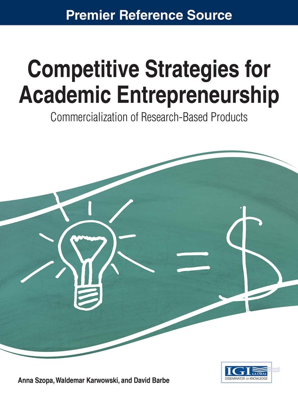 Competitive Strategies for Academic Entrepreneurship: Commercialization of Research-Based Products