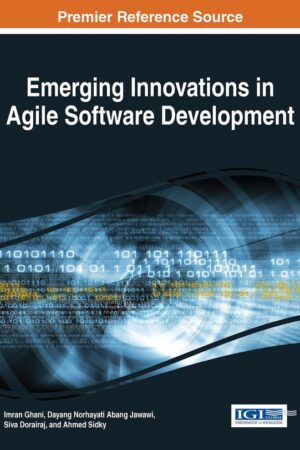 Emerging Innovations in Agile Software Development