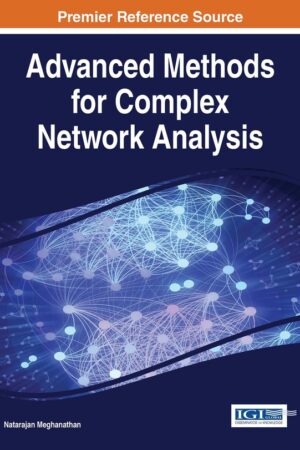 Advanced Methods for Complex Network Analysis