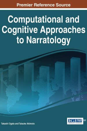 Computational and Cognitive Approaches to Narratology