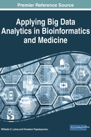Applying Big Data Analytics in Bioinformatics and Medicine