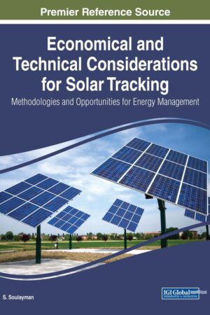 Economical and Technical Considerations for Solar Tracking: Methodologies and Opportunities for Energy Management