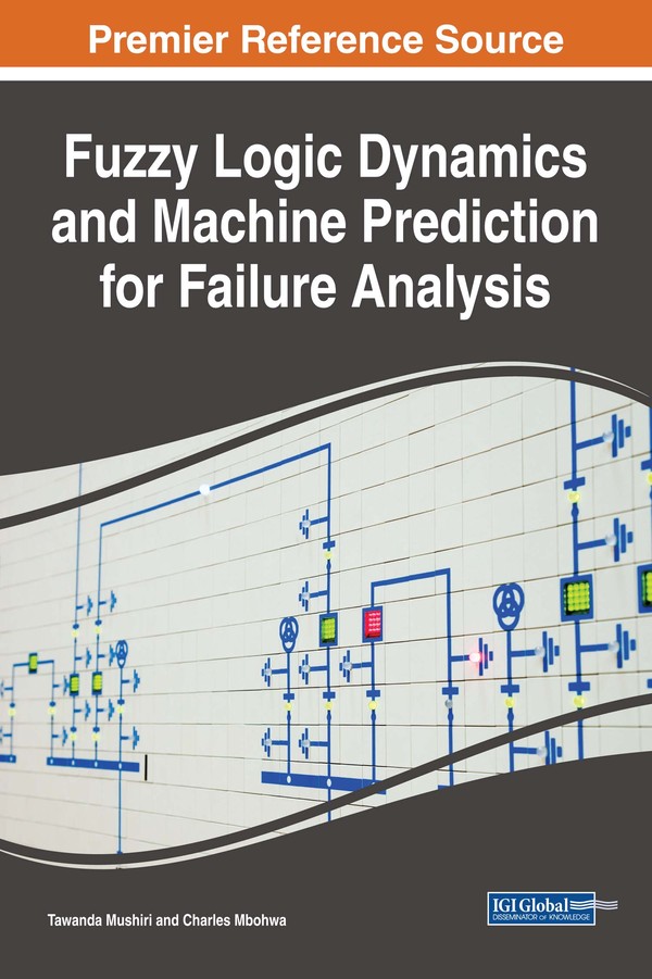 Fuzzy Logic Dynamics and Machine Prediction for Failure Analysis