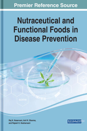 Nutraceutical and Functional Foods in Disease Prevention