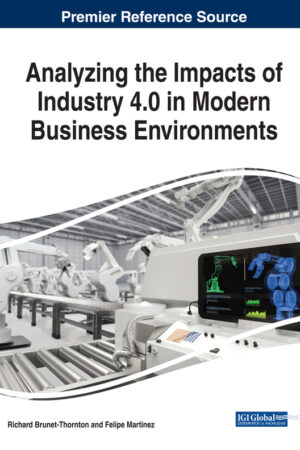 Analyzing the Impacts of Industry 4.0 in Modern Business Environments