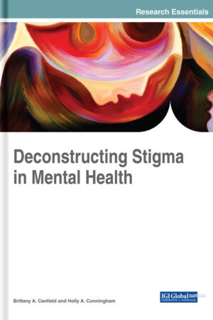 Deconstructing Stigma in Mental Health