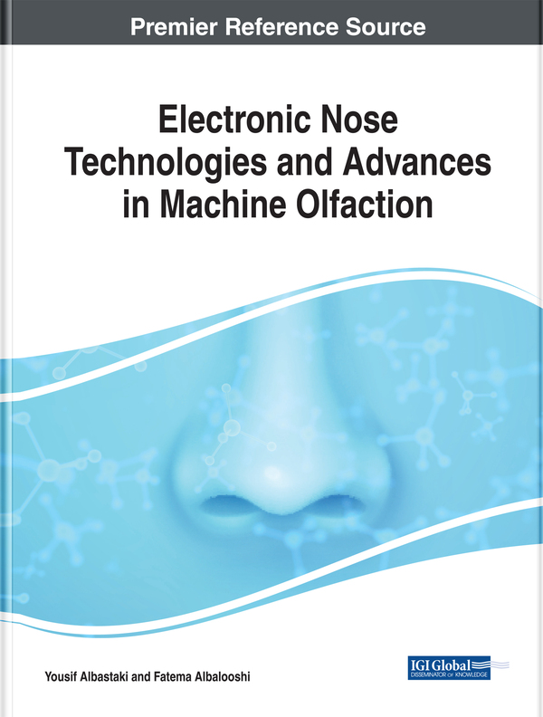 Electronic Nose Technologies and Advances in Machine Olfaction