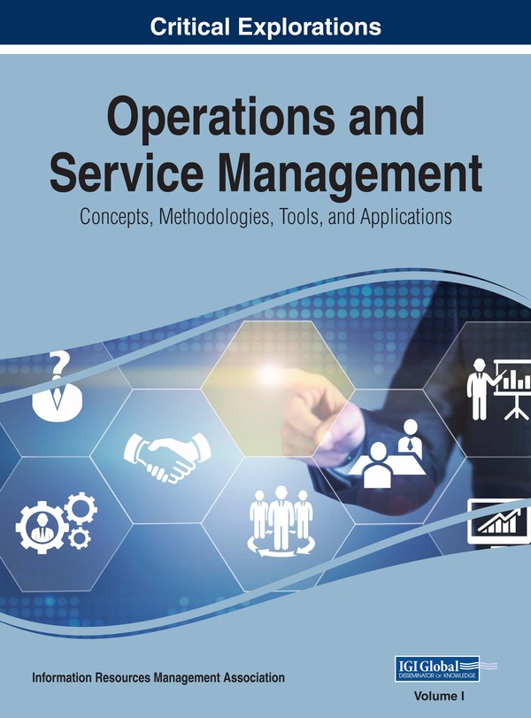 Operations and Service Management: Concepts, Methodologies, Tools, and Applications
