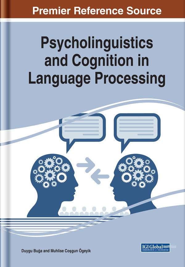 Psycholinguistics and Cognition in Language Processing