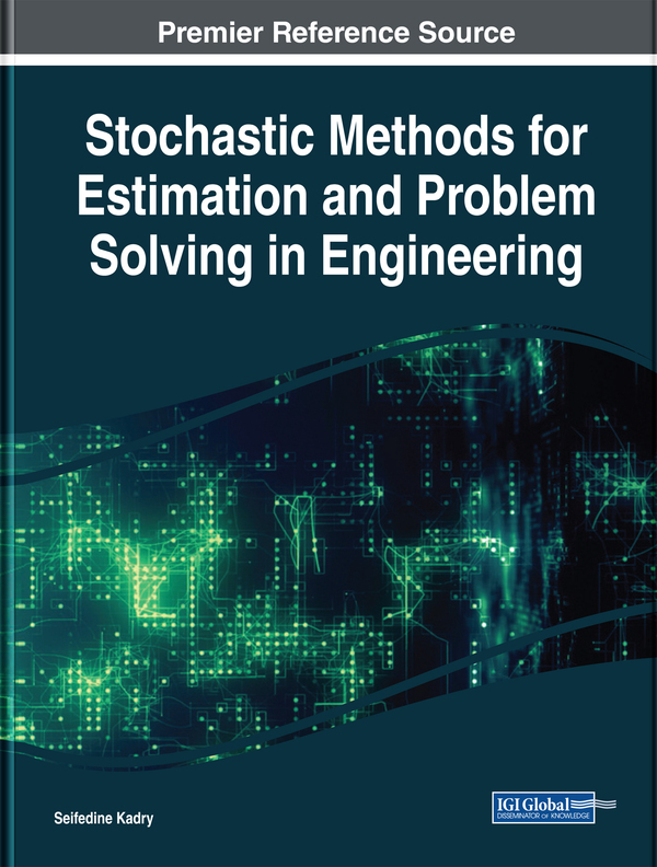 Stochastic Methods for Estimation and Problem Solving in Engineering