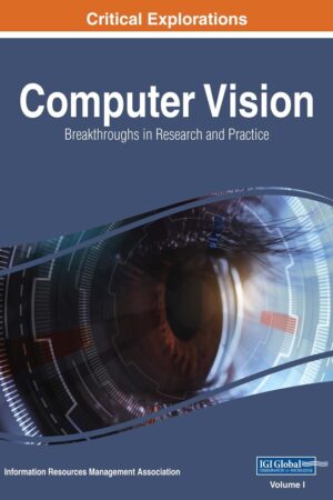 Computer Vision: Concepts, Methodologies, Tools, and Applications