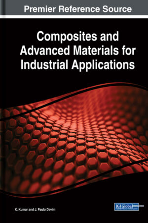 Composites and Advanced Materials for Industrial Applications