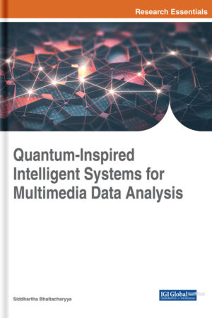 Quantum-Inspired Intelligent Systems for Multimedia Data Analysis