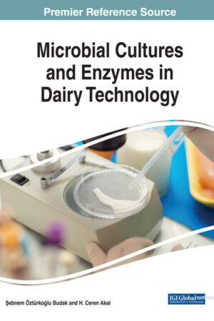 Microbial Cultures and Enzymes in Dairy Technology