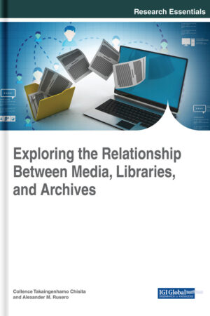 Exploring the Relationship Between Media, Libraries, and Archives
