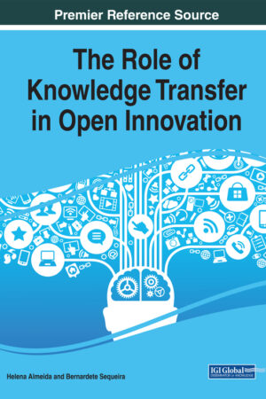 The Role of Knowledge Transfer in Open Innovation