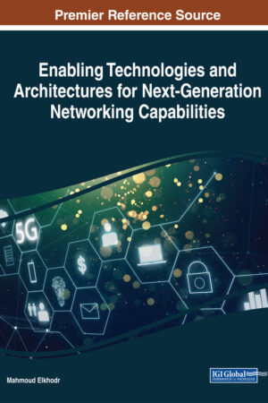 Enabling Technologies and Architectures for Next-Generation Networking Capabilities