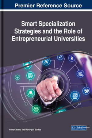 Smart Specialization Strategies and the Role of Entrepreneurial Universities