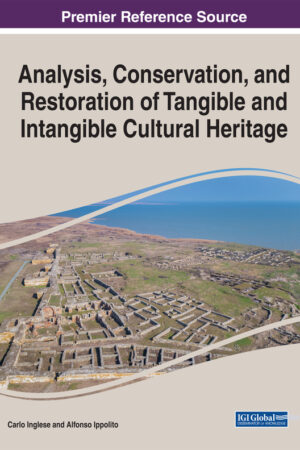 Analysis, Conservation, and Restoration of Tangible and Intangible Cultural Heritage