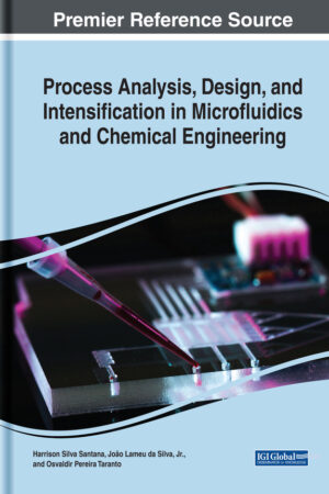 Process Analysis, Design, and Intensification in Microfluidics and Chemical Engineering