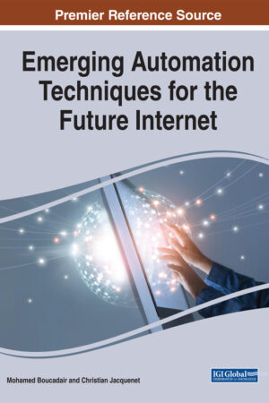 Emerging Automation Techniques for the Future Internet