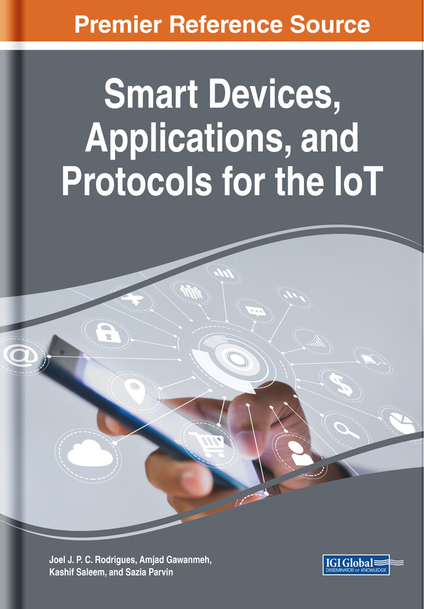 Smart Devices, Applications, and Protocols for the IoT