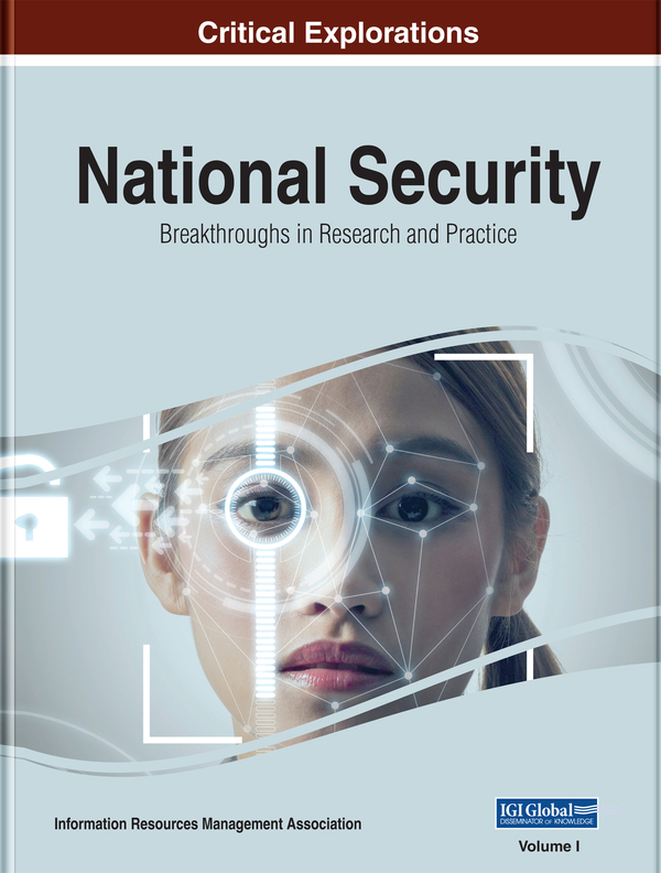 National Security: Breakthroughs in Research and Practice