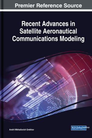 Recent Advances in Satellite Aeronautical Communications Modeling