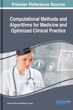 Computational Methods and Algorithms for Medicine and Optimized Clinical Practice