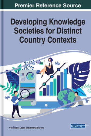 Developing Knowledge Societies for Distinct Country Contexts