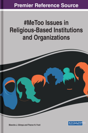 #MeToo Issues in Religious-Based Institutions and Organizations