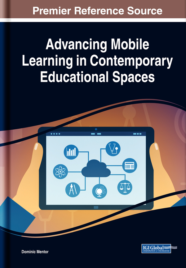 Advancing Mobile Learning in Contemporary Educational Spaces