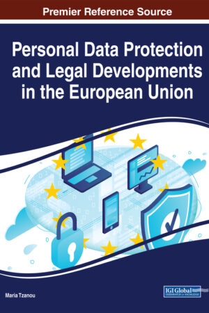 Personal Data Protection and Legal Developments in the European Union