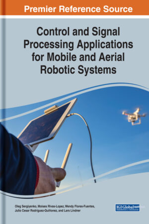 Control and Signal Processing Applications for Mobile and Aerial Robotic Systems