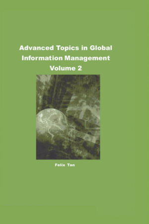 Advanced Topics in Global Information Management, Volume 2