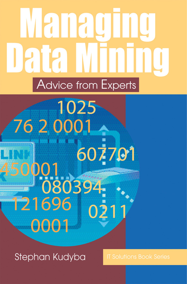 Managing Data Mining: Advice from Experts