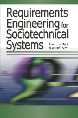 Requirements Engineering for Sociotechnical Systems