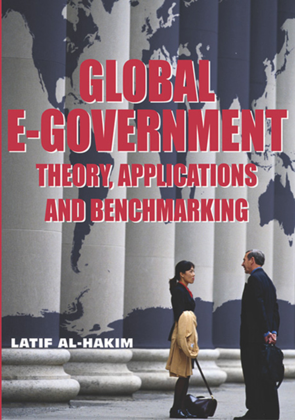 Global E-Government: Theory, Applications and Benchmarking